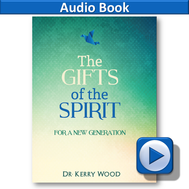 The Gifts of the Spirit for a New Generation AUDIO BOOK